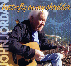 John Jordan - Butterfly On My Shoulder